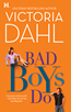 Bad Boys Do